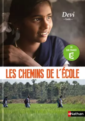 Couverture du produit · Les chemins de l'école. Devi - Inde