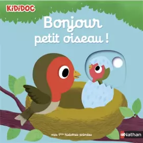 Couverture du produit · Bonjour petit oiseau !