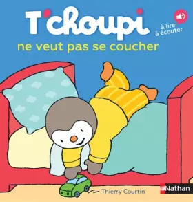Couverture du produit · T'choupi ne veut pas se coucher - Dès 2 ans (39)