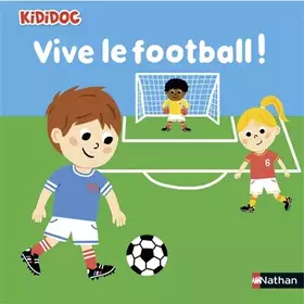 Couverture du produit · Vive le football !