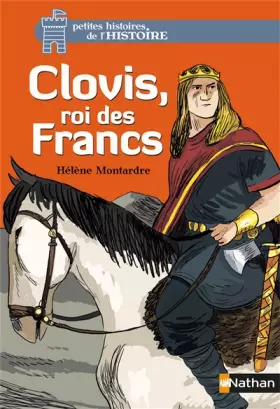 Couverture du produit · Clovis, roi des Francs (09)