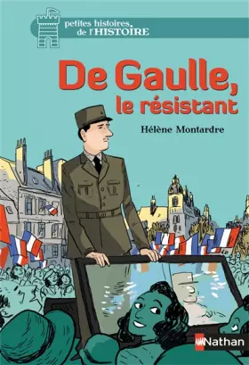 Couverture du produit · De Gaulle, le résistant (08)