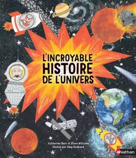 Couverture du produit · L'incroyable histoire de l'Univers