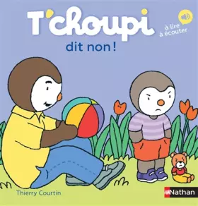Couverture du produit · T'choupi dit non - Dès 2 ans (60)