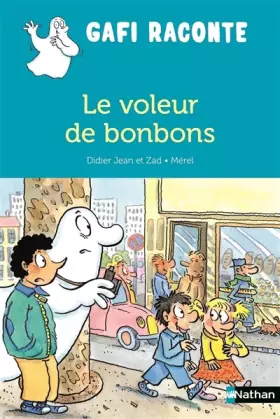 Couverture du produit · Le Voleur de bonbons