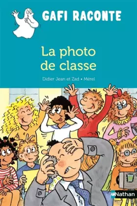 Couverture du produit · La photo de classe