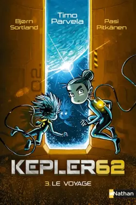 Couverture du produit · Le voyage - Kepler 62 - Dès 10 ans (3)