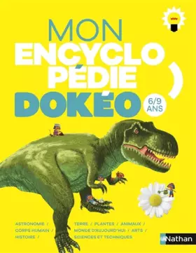 Couverture du produit · Mon encyclopédie Dokéo 6/9 ans