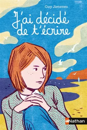 Couverture du produit · J'ai décidé de t'écrire