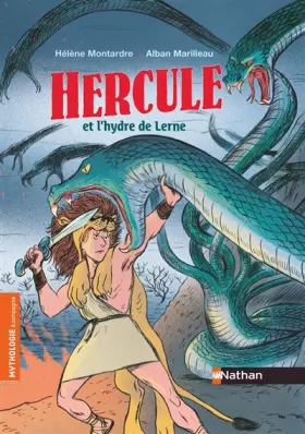 Couverture du produit · Hercule et l'hydre de Lerne - De 7 à 9 ans