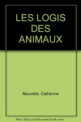Couverture du produit · LES LOGIS DES ANIMAUX