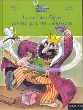Couverture du produit · Le roi des ogres dévoré par un moustique