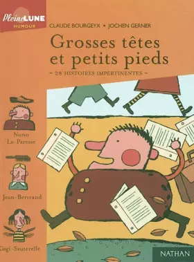 Couverture du produit · Grosses têtes et petits pieds