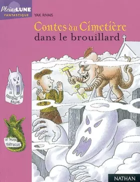 Couverture du produit · Contes du cimetiere dans le brouillard