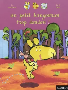 Couverture du produit · Un petit kangourou trop doudou !