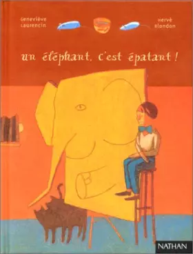 Couverture du produit · Un éléphant, c'est épatant !