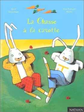 Couverture du produit · La Chasse à la carotte