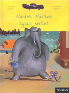 Couverture du produit · Mister Mizter, agent secret