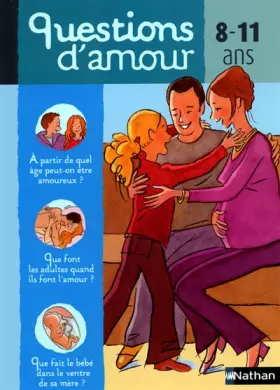 Couverture du produit · Questions d'amours, 8-11 ans