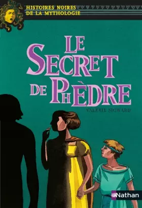 Couverture du produit · Le secret de Phèdre