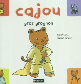 Couverture du produit · Cajou gros grognon
