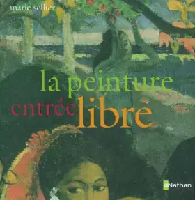 Couverture du produit · La Peinture entrée libre