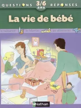 Couverture du produit · La Vie de bébé