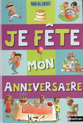 Couverture du produit · Je fête mon anniversaire