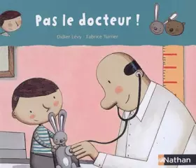 Couverture du produit · Pas le docteur !