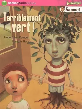 Couverture du produit · Terriblement vert !