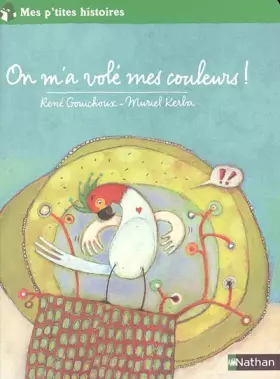 Couverture du produit · On m'a volé mes couleurs !