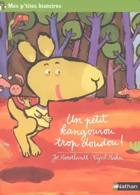 Couverture du produit · PETIT KANGOUROU TROP DOUDOU