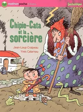 Couverture du produit · CHIPIE-CATA ET LA SORCIERE