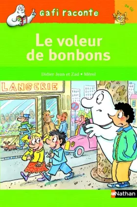 Couverture du produit · Le voleur de bonbon