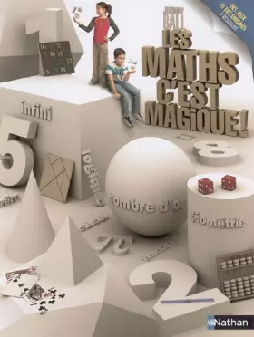 Couverture du produit · MATHS C EST MAGIQUE