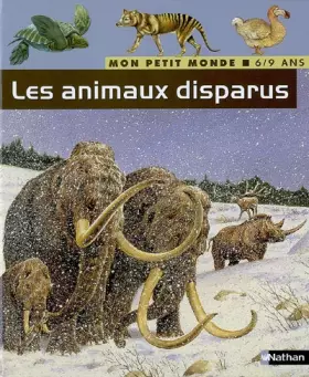 Couverture du produit · Les animaux disparus