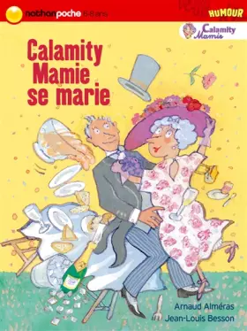 Couverture du produit · Calamity Mamie se marie