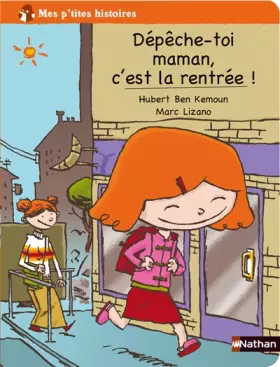 Couverture du produit · Dépêche-toi maman, c'est la rentrée !