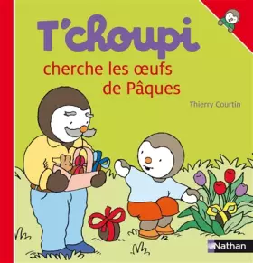 Couverture du produit · T'choupi cherche les oeufs de Pâques