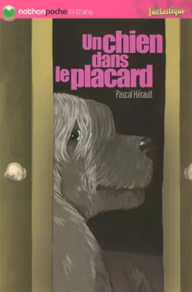 Couverture du produit · Un chien dans le placard