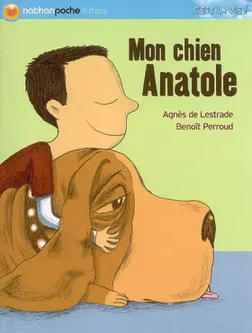 Couverture du produit · Mon chien Anatole