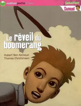 Couverture du produit · Le réveil du boomerang
