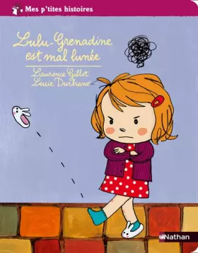 Couverture du produit · Lulu-Grenadine est mal lunée