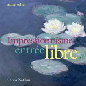 Couverture du produit · Impressionnisme entrée libre