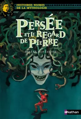 Couverture du produit · Persée et le regard de pierre