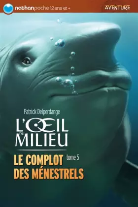 Couverture du produit · COMPLOT DES MENESTRELS T05