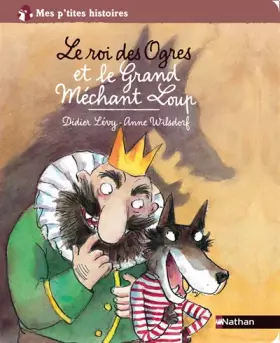Couverture du produit · ROI DES OGRES ET GRD MECHANT
