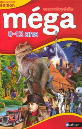 Couverture du produit · Encyclopédie méga : 9-12 ans