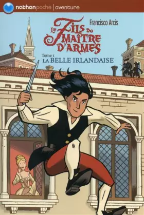 Couverture du produit · FILS MAITRE ARMES T1 BELLE IRL