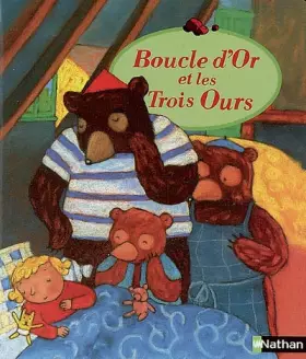 Couverture du produit · BOUCLE D'OR ET LES TROIS OURS - LES PETITS CAILLOUX